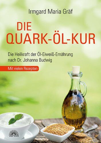 Gräf, Irmgard Maria - Die Quark-Öl-Kur: Die Heilkraft der Öl-Eiweiß-Ernährung nach Dr. Johanna Budwig mit vielen Rezepten - Preis vom 11.10.2026 15:43:13 h