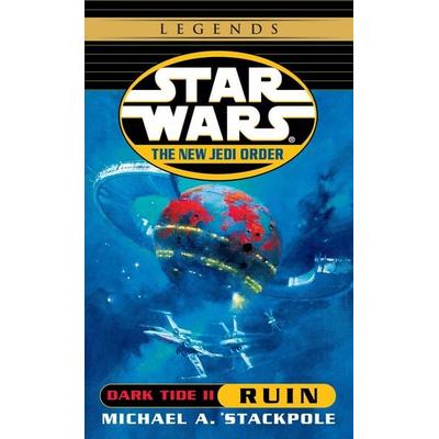 Dark Tide II: Ruin, Taschenbuch von Michael A. Stackpole, Ballantine Books Inc., 978-0-345-42856-1