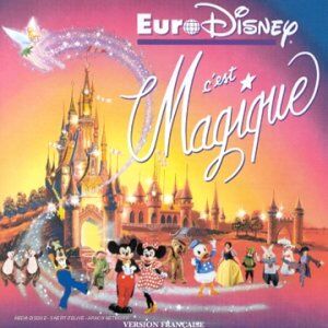 Various - Euro Disney C'Est Magique Ñ - Preis vom 19.10.2026 19:33:35 h