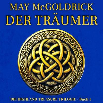 Der Träumer - May McGoldrick,Jan Coffey, Audio, 9781968121730