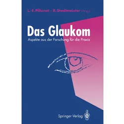 Das Glaukom, Fachbücher von Lutz-Ernst Pillunat, Richard Stodtmeister