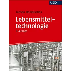 Lebensmitteltechnologie, Fachbücher von Jochen Hamatschek