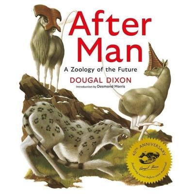 After Man: Expanded 40th Anniversary Edition, Gebundene Ausgabe von Dougal Dixon, Breakdown Press Ltd, 978-1-911081-17-3