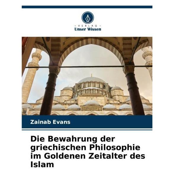 Umbreit Evans:Die Bewahrung der griechischen Ph (Deutsch, Softcover, Zainab Evans) (67986458)