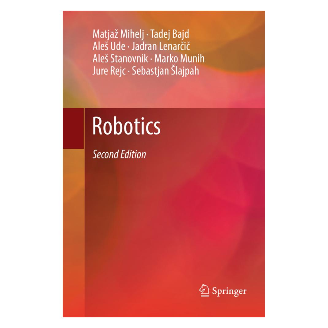 Springer Robotics (Englisch, Softcover, Ales et al Ude, Ales Stanovnik, Ales Ude, Jadran Lenarcic, Jure Rejc, Marko Munih, Matjaz Mihelj, Matjaž Mihelj, Sebastjan Slajpah, Tadej Bajd) (56090204)