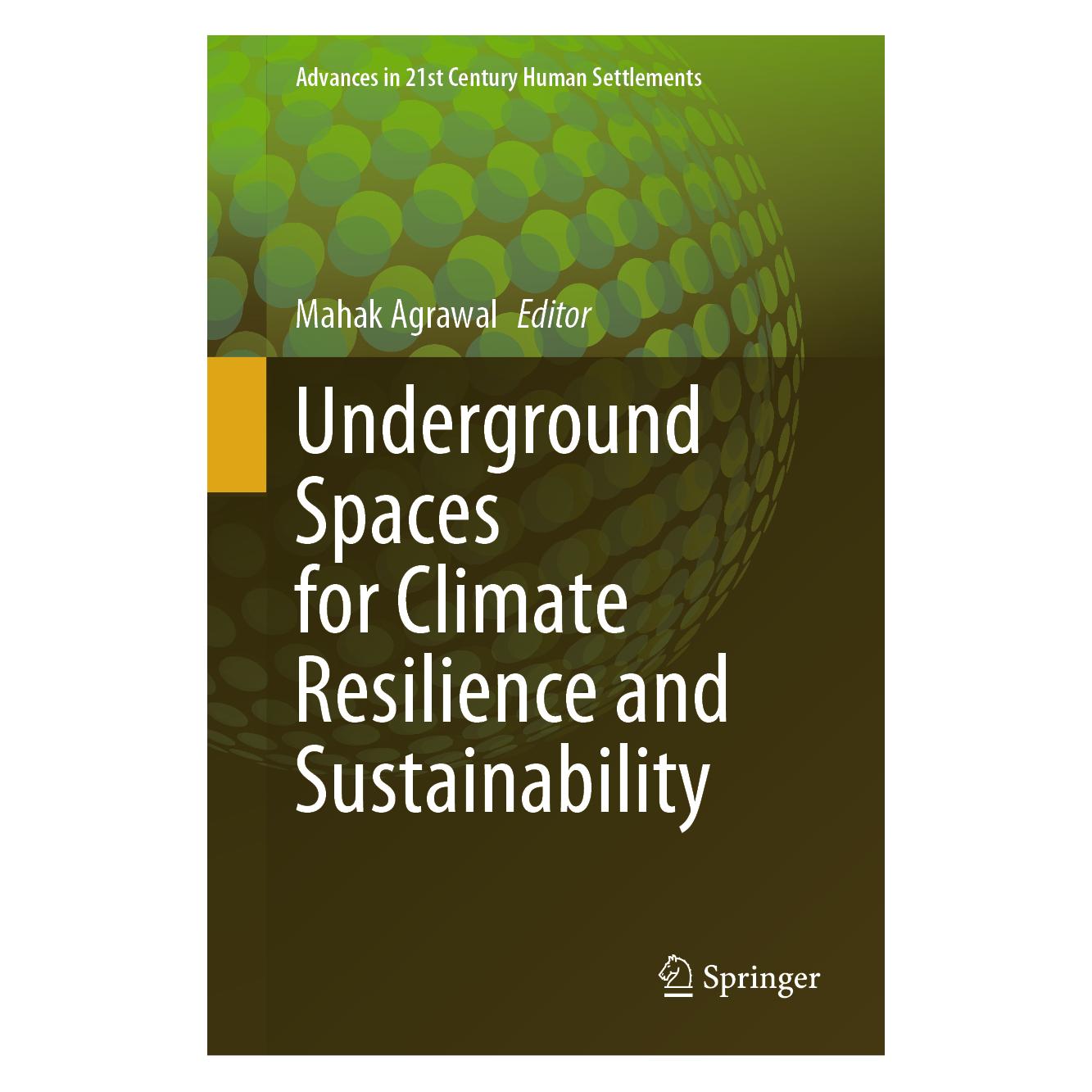 Springer Underground Spaces for Climate Resilience and Sustainability (Englisch, Hardcover, Agrawal, Mahak) (71878822)