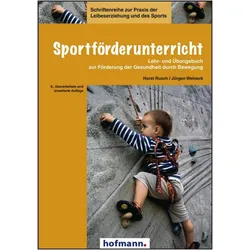 Sportförderunterricht, Fachbücher von Jürgen Weineck, Horst Rusch