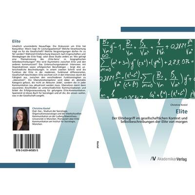 Elite, Taschenbuch von Christine Kestel, AV Akademikerverlag, 978-3-639-44585-5
