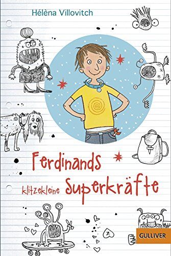 Hélèna Villovitch - Ferdinands klitzekleine Superkräfte: Mit Bildern von SaBine Büchner (Gulliver) - Preis vom 09.10.2026 07:28:09 h