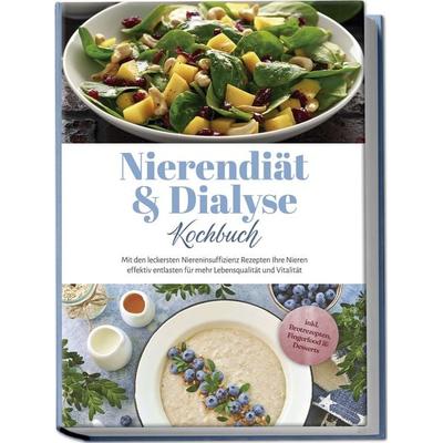 Nierendiät & Dialyse Kochbuch: Mit den leckersten Niereninsuffizienz Rezepten Ih, Paperback von Ines Tomaschewski, Edition Lunerion, 978-3-7576-1046-3