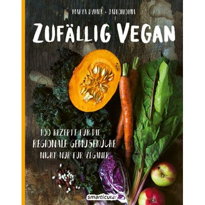 Zufällig vegan, Gebundene Ausgabe von Marta Dymek, Smarticular