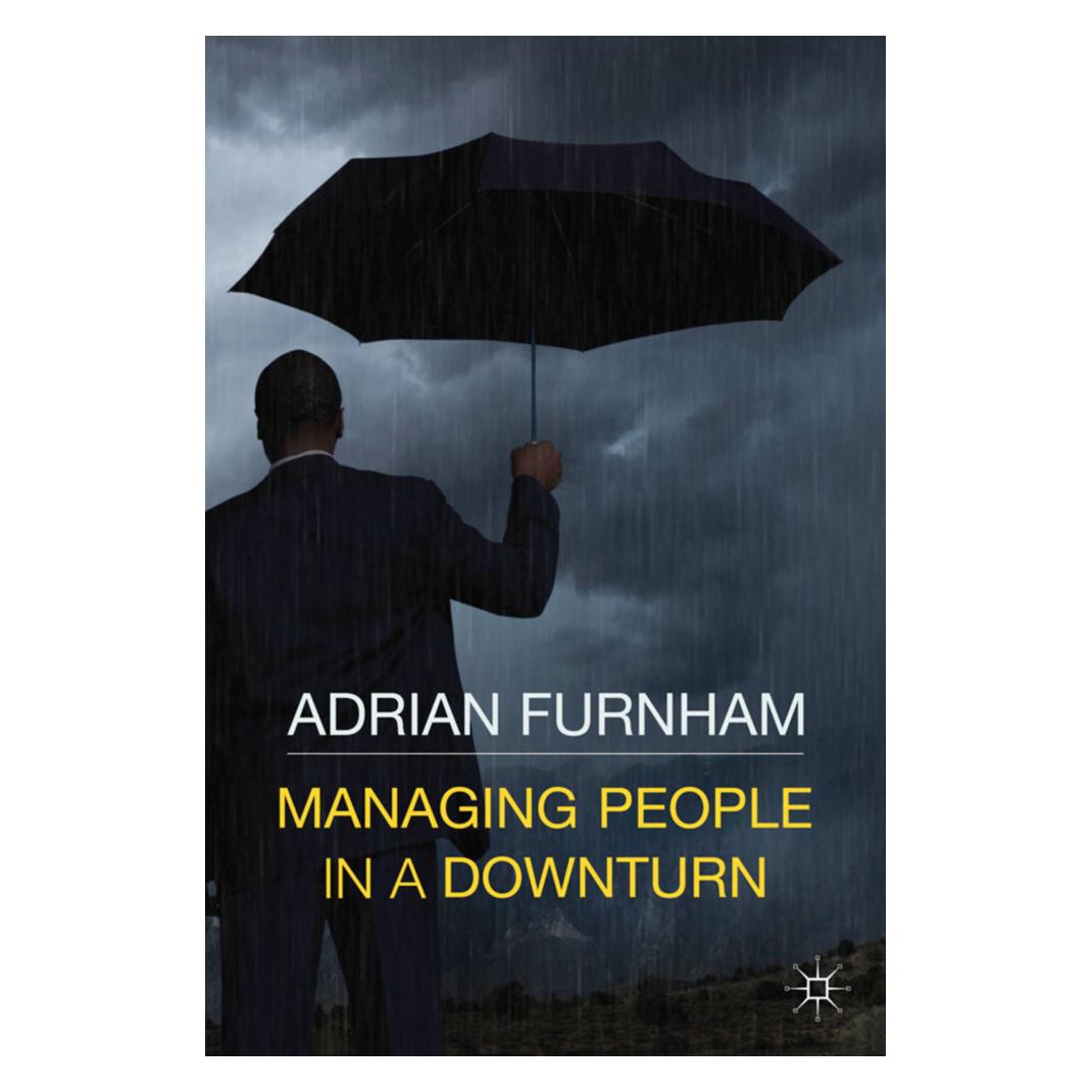 Springer Managing People in a Downturn (Englisch, Softcover, Adrian Furnham) (55615491)