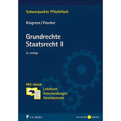 Grundrechte. Staatsrecht II, Sonstige von Thorsten Kingreen,Ralf Poscher, C.F. Müller