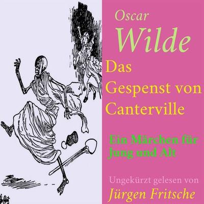 Oscar Wilde: Das Gespenst von Canterville - Oscar Wilde, Audio, 9783955975036