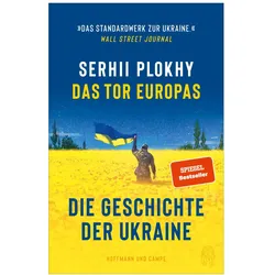 Das Tor Europas, Sachbücher von Stephan Kleiner, Anselm Bühling, Thomas Wollermann, Bernhard Jendricke, Stephan Pauli, Serhii Plokhy