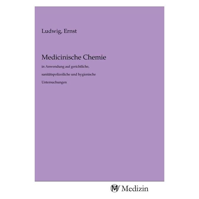 MV-Medizin Medicinische Chemie (Deutsch, Softcover, Ernst Ludwig) (56143772)