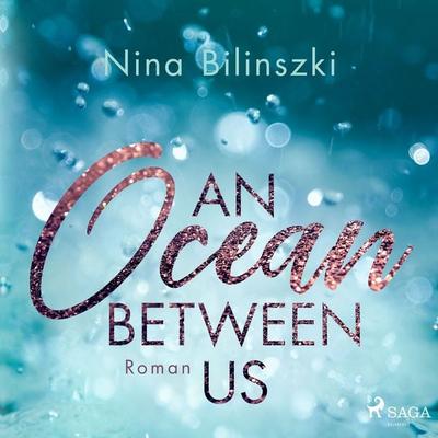 An Ocean Between Us - Nina Bilinszki, Audio, 9788726709131