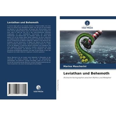 Leviathan und Behemoth, Taschenbuch von Marina Mascherini, Verlag Unser Wissen, 978-620-3-17360-4