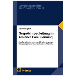 Gesprächsbegleitung im Advance Care Planning, Fachbücher von Johanna Göpfert