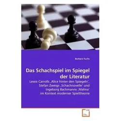 VDM Das Schachspiel im Spiegel der Literatur