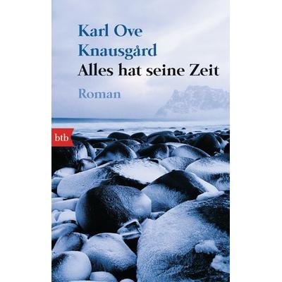 Alles hat seine Zeit, Taschenbuch von Karl Ove Knausgard, btb, 978-3-442-73924-0