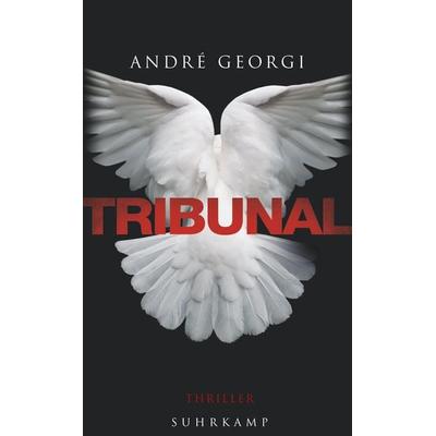 Tribunal, Taschenbuch von André Georgi, Suhrkamp