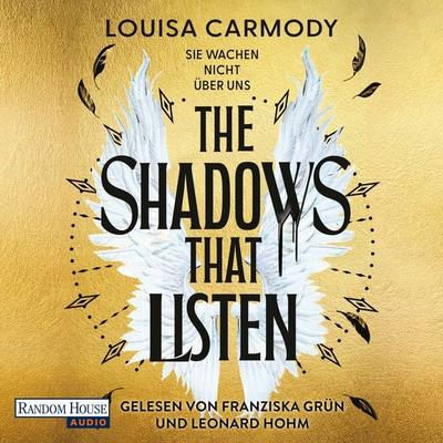 The Shadows That Listen - Sie wachen nicht über uns - Louisa Carmody, Audio, 9783759905024
