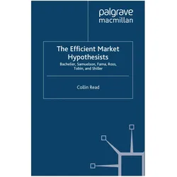 The Efficient Market Hypothesists, Fachbücher von Colin Read