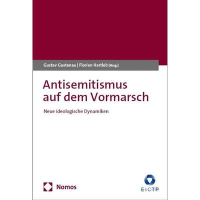 Antisemitismus auf dem Vormarsch, Taschenbuch von , Nomos, 978-3-7560-1858-1