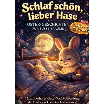 Schlaf schön, lieber Hase, Taschenbuch von Kristin Ritter, Impuls, 978-3-911368-62-9