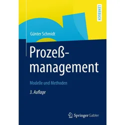 Prozessmanagement, Fachbücher von Günter Schmidt