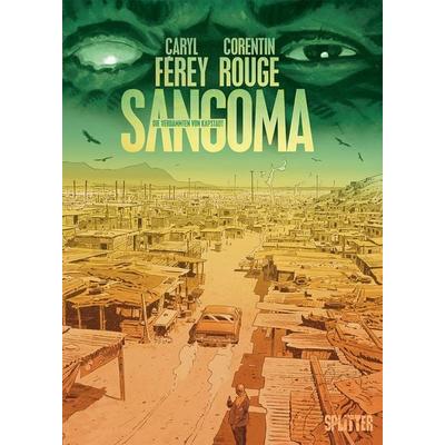 Sangoma, Gebundene Ausgabe von Caryl Ferey, Splitter-Verlag, 978-3-9872114-1-6