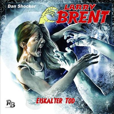 LARRY BRENT 14: Eiskalter Tod - Dan Shocker, Audio, 4042564147544