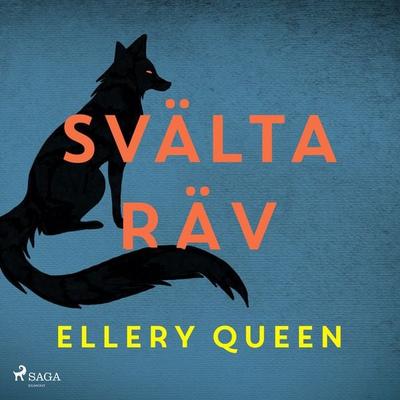 Svälta räv - Ellery Queen, Audio, 9788728598283