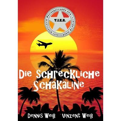 T.I.E.R.- Tierisch intelligente Eingreif- und Rettungstruppe / T.I.E.R.- Tierisch intelligente Eingreif- und Rettungstruppe Band 5- Die schreckliche