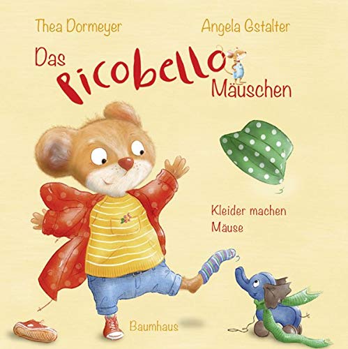 Thea Dormeyer - Das Picobello-Mäuschen - Kleider machen Mäuse - Preis vom 12.10.2026 11:37:12 h