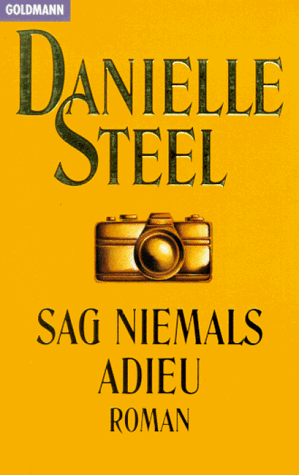 Danielle Steel - Sag niemals adieu - Preis vom 30.09.2026 22:30:23 h