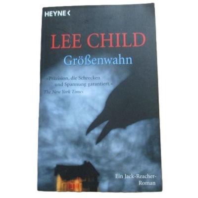 Größenwahn / Jack Reacher Bd.1, Taschenbuch von Lee Child, Heyne