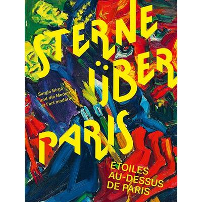 Sterne über Paris. Étoiles au-dessus de Paris, Taschenbuch von , Sandstein Kultur, 978-3-95498-872-3