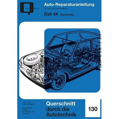 Daf 44 Variomatic, Taschenbuch von , Bucheli, 978-3-7168-2255-5