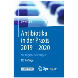 Antibiotika in der Praxis 2019 - 2020, Fachbücher von Franz Daschner, Uwe Frank