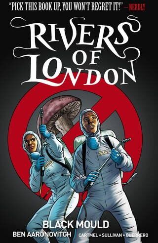 Ben Aaronovitch - Rivers of London Volume 3: Black Mould - Preis vom 09.10.2026 07:28:09 h