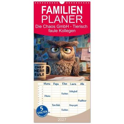 Familienplaner 2027 - Die Chaos GmbH - Tierisch faule Kollegen mit 5 Spalten (Wandkalender, 21 x 45 cm) CALVENDO