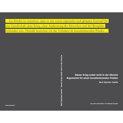 Dieser Krieg endet nicht in der Ukraine, Paperback von Raúl Sánchez Cedillo, Transversal texts