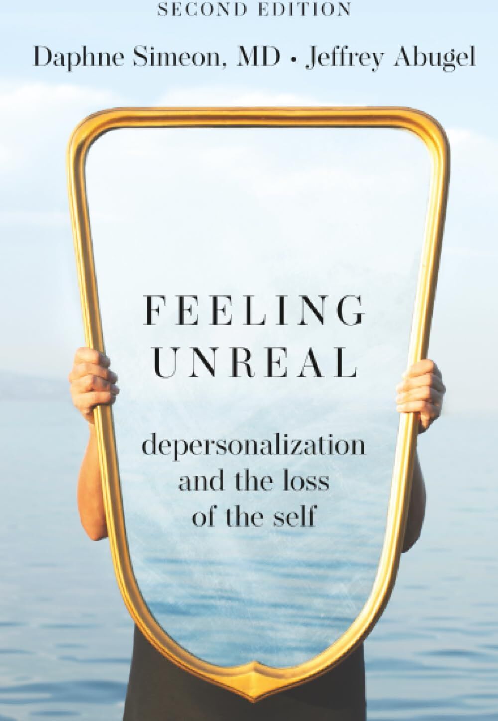 Feeling Unreal: Depersonalization and the Loss of the Self - Preis vom 04.10.2026 03:51:26 h