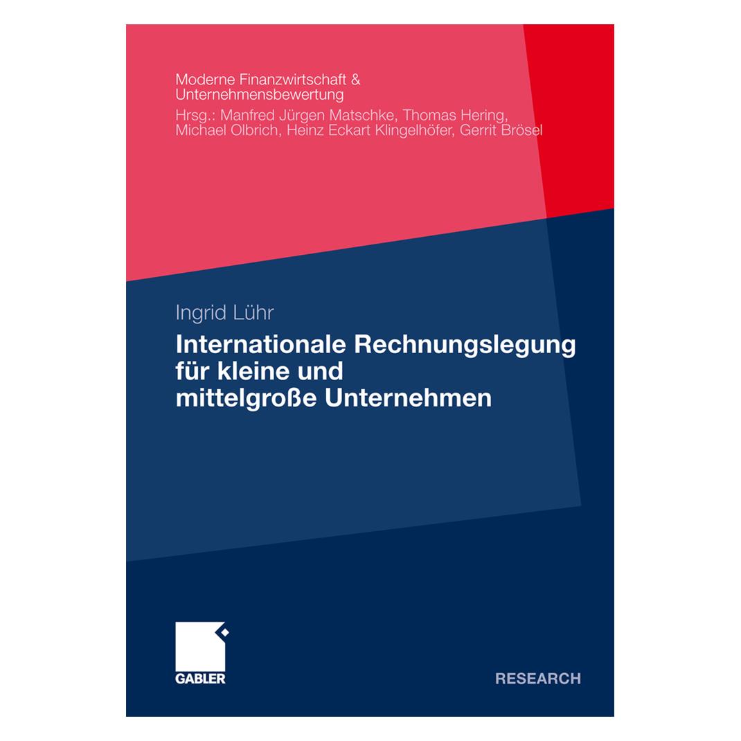 Gabler Internationale Rechnungslegung für kleine und mittelgrosse Unternehmen (Deutsch, Softcover, Ingrid Lühr) (55232952)