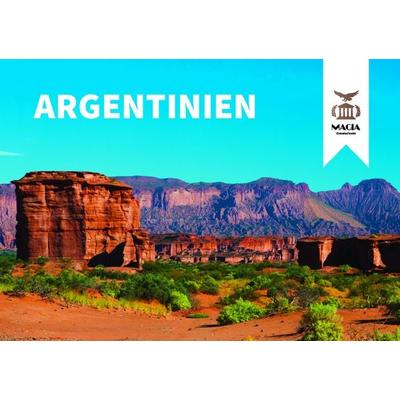 Bildband Argentinien, Gebundene Ausgabe von Victoria Gallardo, Magia Verlag, 978-3-9877332-0-8