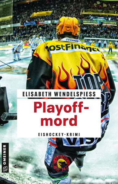 Elisabeth Wendelspiess - Playoffmord: Eishockey-Krimi (Tödliches Eishockey) - Preis vom 09.10.2026 07:28:09 h