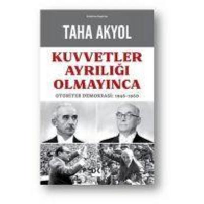 Kuvvetler Ayriligi Olmayinca, Taschenbuch von Taha Akyol, Dogan Kitap