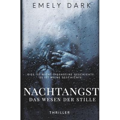 Nachtangst, Taschenbuch von Emely Dark, Epubli, 978-3-7485-1527-2